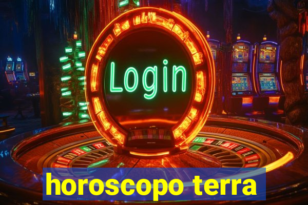 horoscopo terra