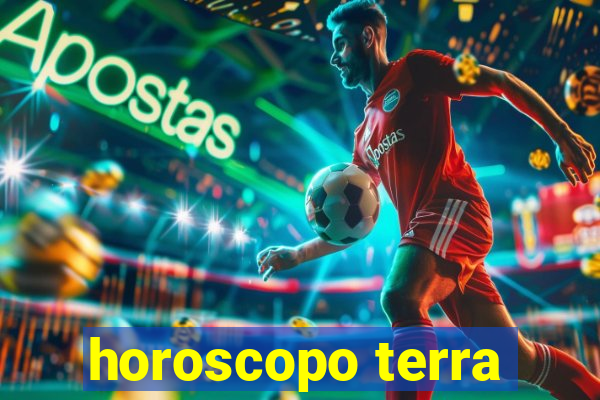 horoscopo terra