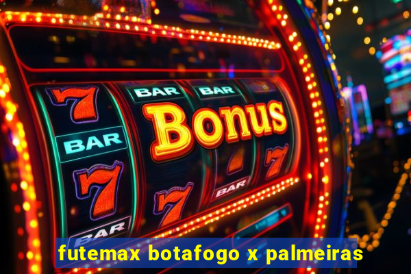 futemax botafogo x palmeiras