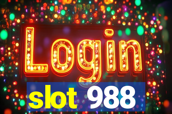 slot 988