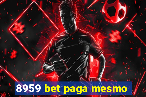 8959 bet paga mesmo
