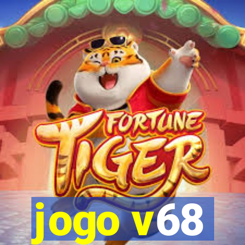 jogo v68