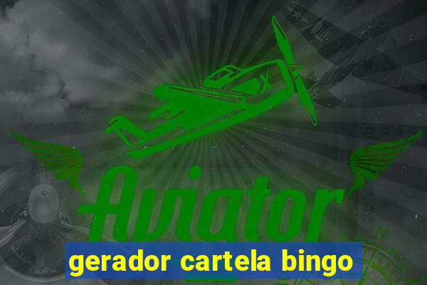 gerador cartela bingo