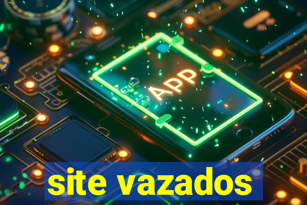 site vazados