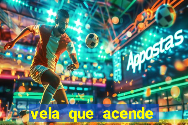 vela que acende sozinha significado espiritual