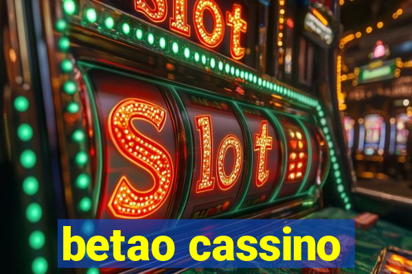 betao cassino