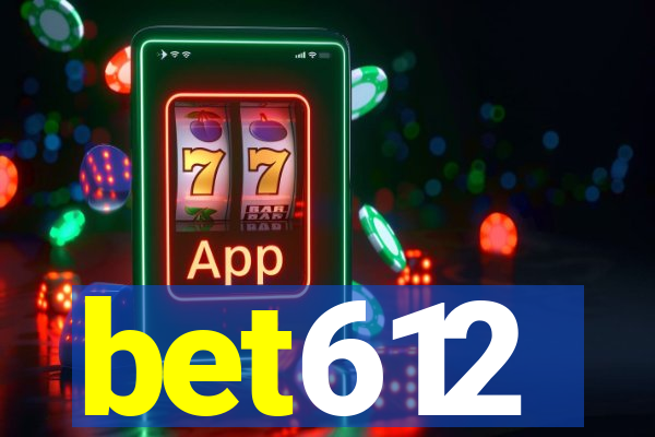 bet612