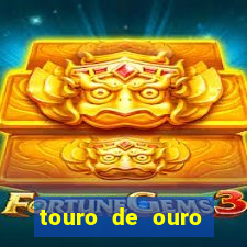 touro de ouro significado espiritual