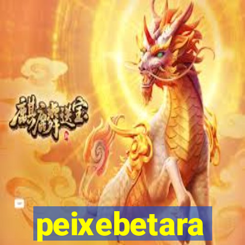 peixebetara