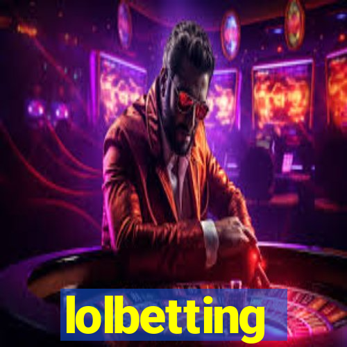 lolbetting