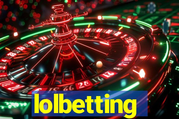 lolbetting