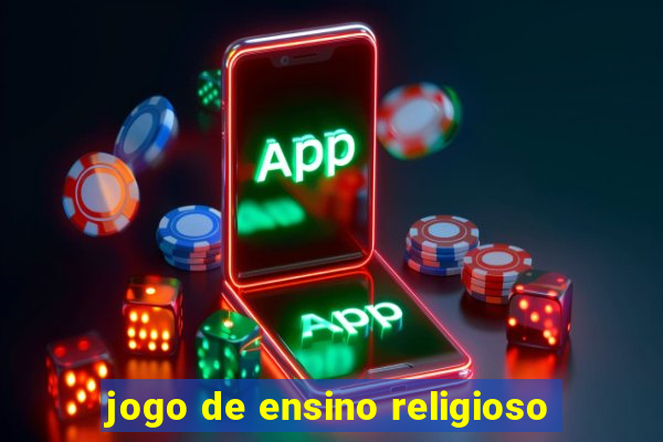 jogo de ensino religioso