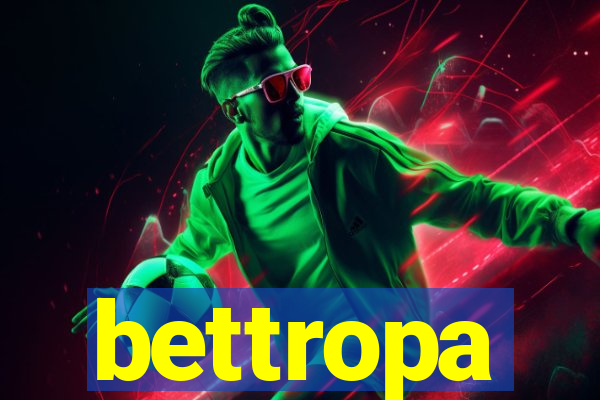 bettropa