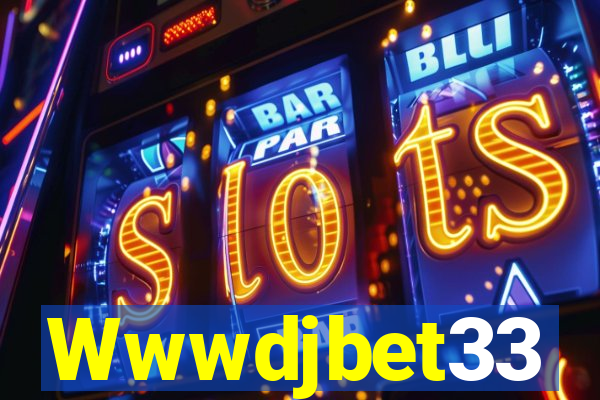 Wwwdjbet33