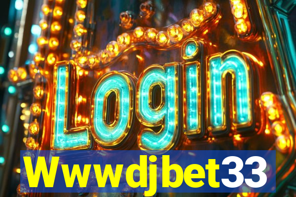 Wwwdjbet33