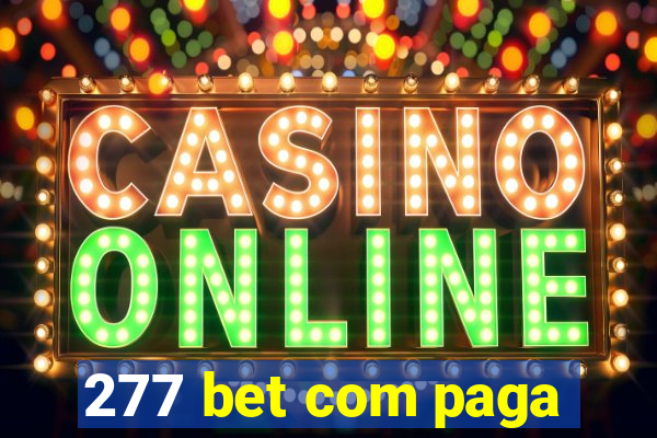 277 bet com paga