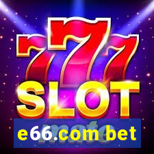 e66.com bet