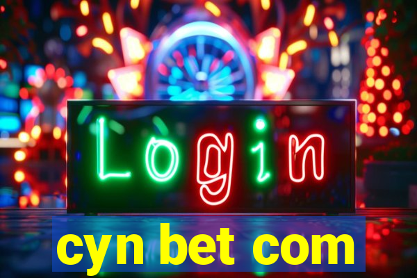 cyn bet com