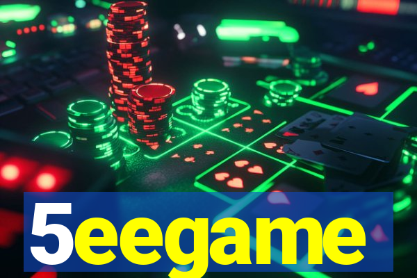 5eegame