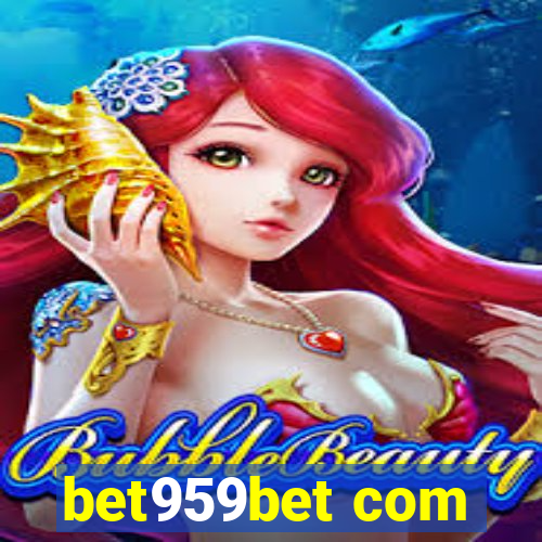 bet959bet com