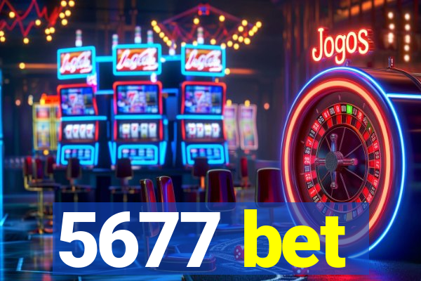 5677 bet