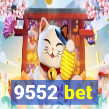 9552 bet