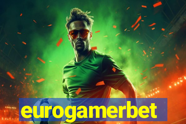 eurogamerbet