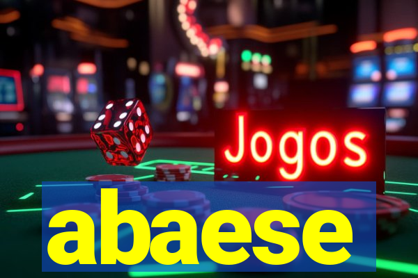 abaese