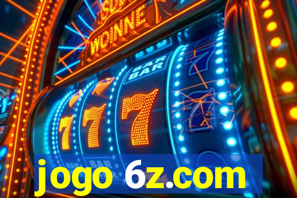 jogo 6z.com