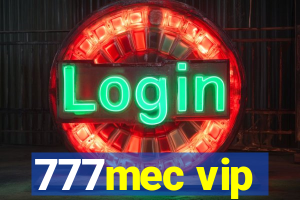 777mec vip