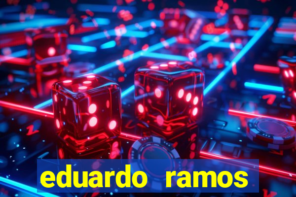 eduardo ramos trader fortuna