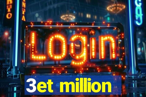 3et million