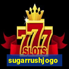 sugarrushjogo