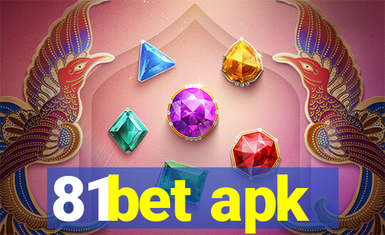 81bet apk