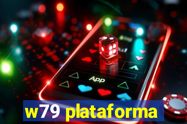 w79 plataforma