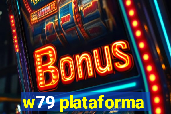 w79 plataforma