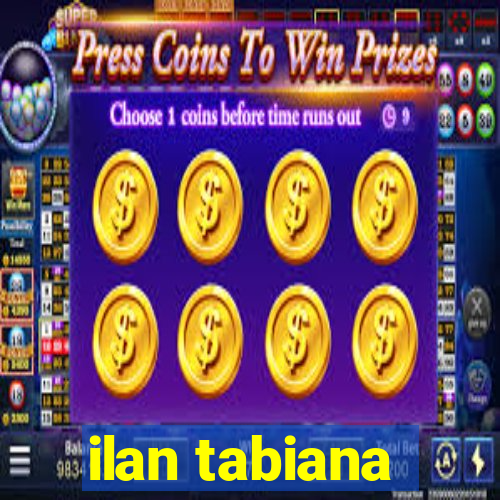 ilan tabiana