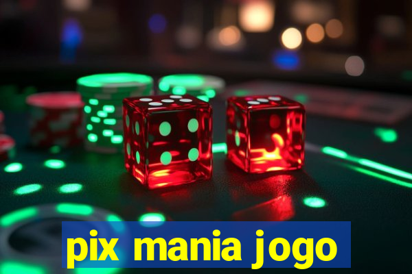 pix mania jogo