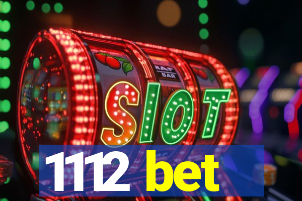 1112 bet
