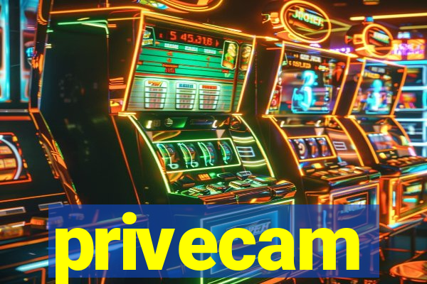 privecam