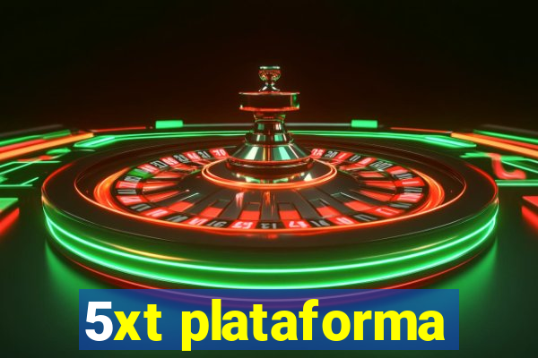 5xt plataforma