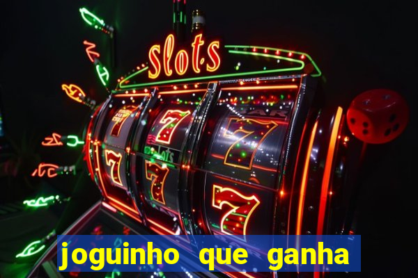 joguinho que ganha dinheiro sem depositar