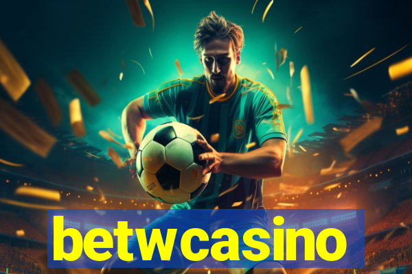 betwcasino