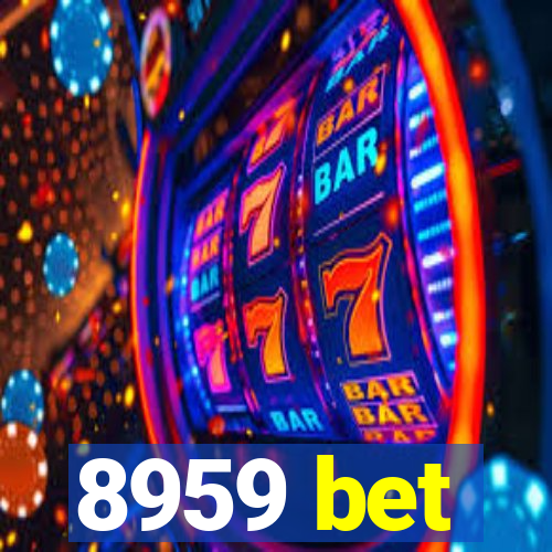 8959 bet