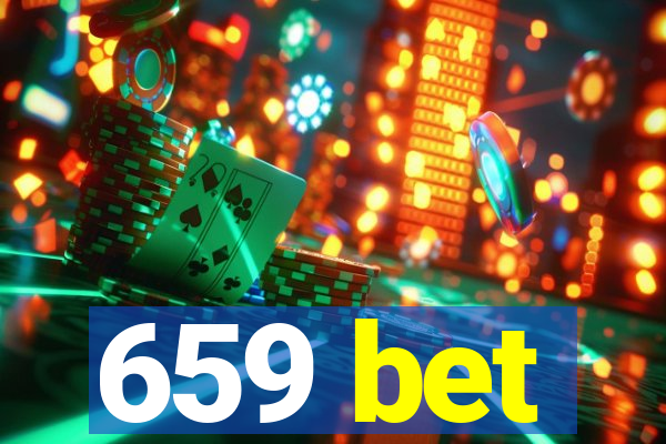 659 bet