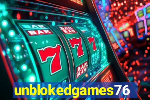unblokedgames76