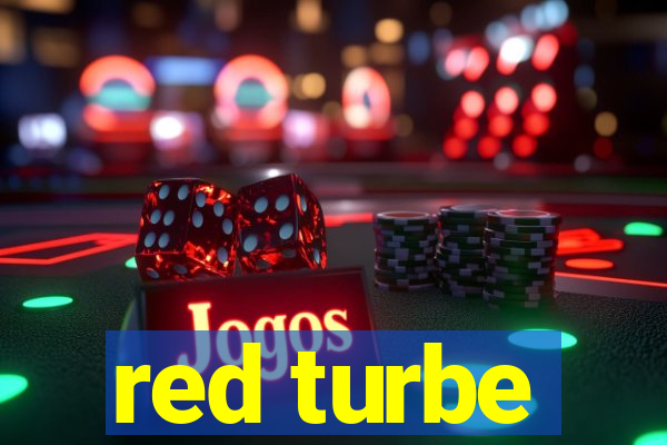 red turbe