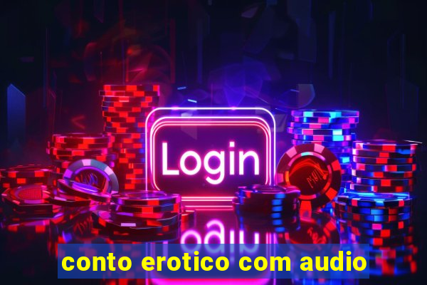 conto erotico com audio