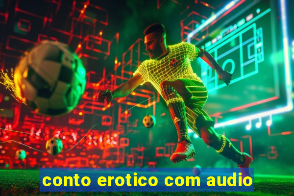 conto erotico com audio