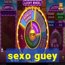 sexo guey